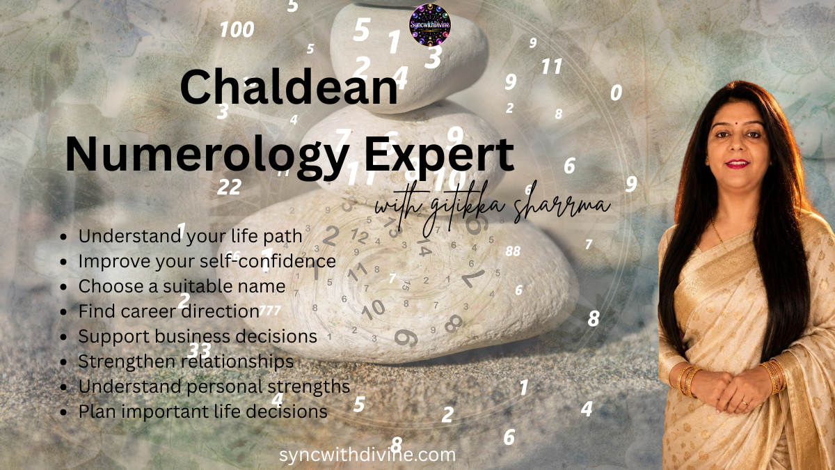 Chaldean Numerology Expert: Discover the Power of Ancient Numerology