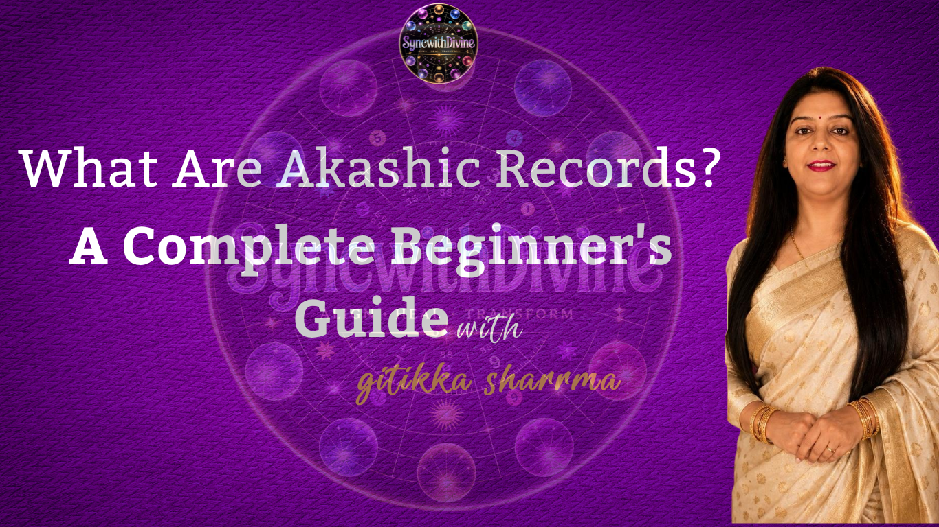 What Are Akashic Records? A Complete Beginner’s Guide